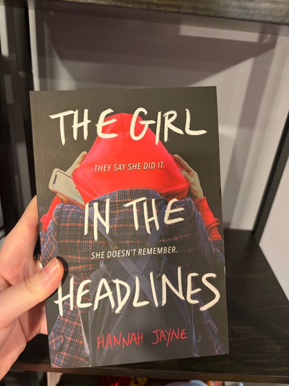 4/$25 – The Girl in the Headlines by Hannah Jayne